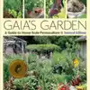 Gaia's Garden - A Guide to Home-Scale Permaculture, 2nd Edition